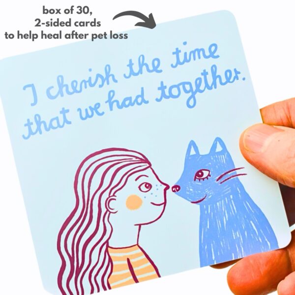 Illustrated Pet Loss Grieving Cards for families. Get these award-winning cards now as your portable grief companion. - Image 5